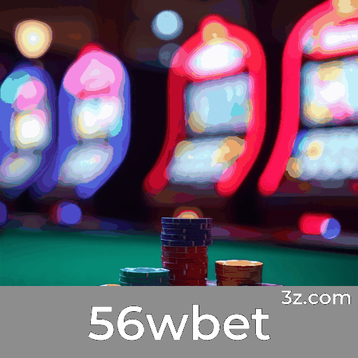 56wbet: Apostas Esportivas Completas para Brasileiros