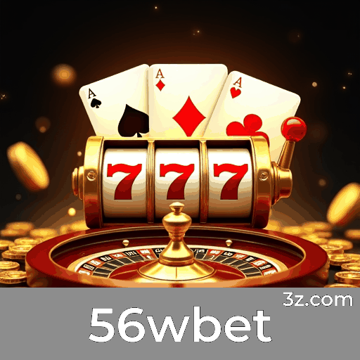 56wbet: Plataforma de Cassino e Apostas Segura e Premiada
